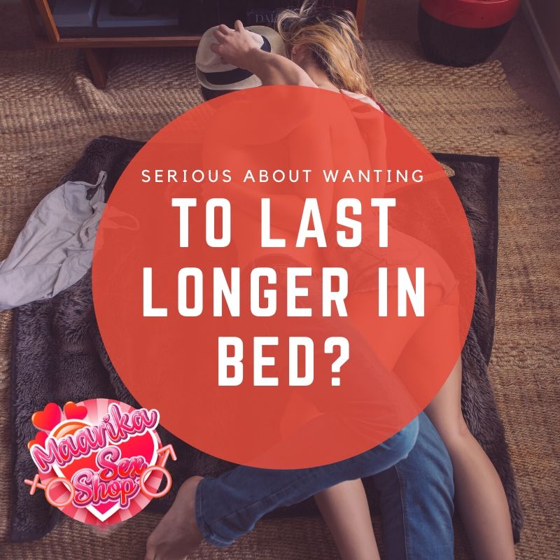 Serious About Wanting To Last Longer In Bed? Serious About Wanting To Last Longer In Bed?